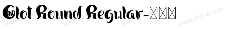 Glot Round Regular字体转换